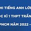 Đề Thi Anh Giữa Kì 1 Lớp 8 2022 Tphcm