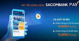 Lãi Suất Cho Vay Của Sacombank