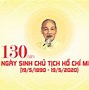 Ngày Tháng Năm Sinh Của Chủ Tịch Hồ Chí Minh